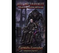 ROLLING DARKNESS: CHAIRED IN SHADOW AND BLOOD
