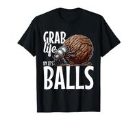 Rolling Dung Insect Lover Entomologist Grab Life Dung Beetle T-Shirt