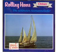 Rolling Home - Die schönsten Seemannslieder