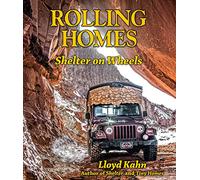 Rolling Homes: Shelter on Wheels (Shelter Library of Building Books) (The Shelter Library of Building Books)