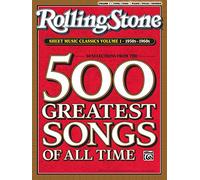 Rolling Stone Sheet Music Classics, Vol 1: 1950s-1960s (Rolling Stone Magazine)