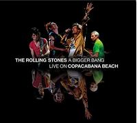 ROLLING STONES - BIGGER BANG LIVE ON COPACABANA BEACH 2CD/BLU-RAY - N - X99z