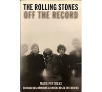 Rolling Stones: Off the Record