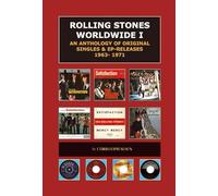 Rolling Stones Worldwide Vol.1 : An Anthology of Original Singles & EP Releases 1963-1971