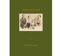 Rolling Up the Rug: An American Irish Story Hardcover ¨C 2014