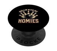 Rolling with My Homies Funny Bowling Bowlers Champion Team PopSockets Adhesive PopGrip