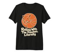 Rolling with The Punches Literally Armadillo Premium T-Shirt