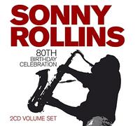Rollins, Sonny - 80th Birthday Celebration