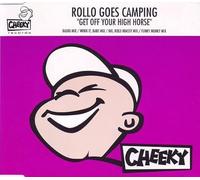 Rollo Goes Camping - Get Off Your High Horse