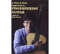 Rolly Brown - A Nuts and Bolts Approach to Fingerpicking [DVD] [2014]