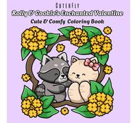 Rolly & Cookie’s Enchanted Valentine: Cute & Comfy Coloring Book