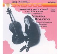 Rolston,Shauna. - Morawetz, Bruch, Fauré, Dvorák, Bliss