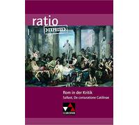 Rom in der Kritik: Sallust, De coniuratione Catilinae