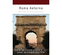 Roma Aeterna: The Fifth Art West Adventure
