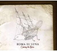 Roma di Luna - Casting the Bones