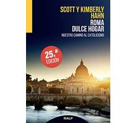 Roma Dulce Hogar: El Maravilloso Plan de Dios Para El Matrimonio