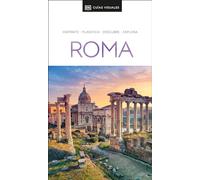 Roma Guía Visual/ Rome Visual Guide: Inspírate, planifica, descubre, explora (Travel Guide)