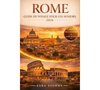 Roma Guida Di Viaggio Per Anziani 2026: Il tuo semplice percorso tra cultura, natura, gastronomia e indimenticabili viaggi nel Nord Europa