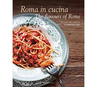 Roma in Cucina: The Flavours of Rome