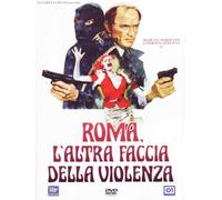 Roma L'Altra Faccia Della Violenza