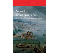 Roma quanta fuit : o la invención del paisaje de ruinas