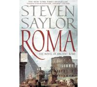 Roma: The Novel of Ancient Rome