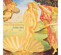 Roma Trio - The Four Seasons [Papersleeve]