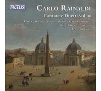 Romabarocca Ensemble, Lorenzo Tozzi - Rainaldi: Cantatas And Duets Vol. III