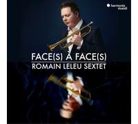 Romain Leleu Sextet – Face(s) À Face(s) – CD (2021)