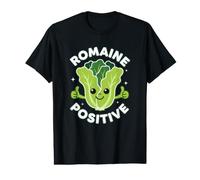 Romaine Positive Funny Lettuce Pun Happy Positivity Quote Value Graphic T-Shirt