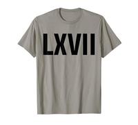 Roman 67 Year Old Funny Teacher 67th Birthday LXVII Meme 6 7 T-Shirt