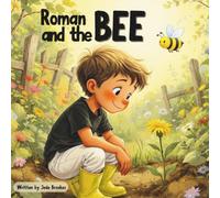 Roman and the Bee: A Little Boy’s Allotment Adventure