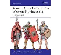 Roman Army Units in the Western Provinces (1)