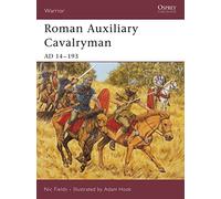 Roman Auxiliary Cavalryman: AD 14-193: No. 101 (Warrior)