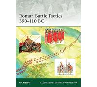 Roman Battle Tactics 390-110 BC
