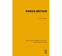 Roman Britain (Routledge Library Editions: The Ancient World)