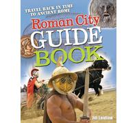 Roman City Guidebook: Age 7-8, average readers (White Wolves Non Fiction)