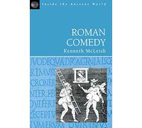 Roman Comedy (Inside the ancient world)