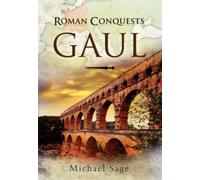 Roman Conquests: Gaul