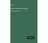 Roman eines jungen Mannes: in Großdruckschrift