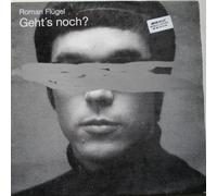 Roman Flügel - Geht S Noch ? [VINYL]