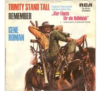 ROMAN, Gene - Trinity stand tall / Remember (Vier Fäuste für ein Hallelujah) / 74-16157