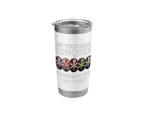 Roman History By This Sign Conquer Constantine the Great Stainless Steel Insulated Tumbler