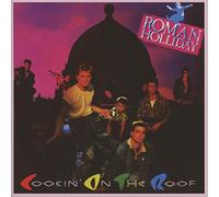 Roman Holliday - Cookin' On The Roof (Expanded Edition)