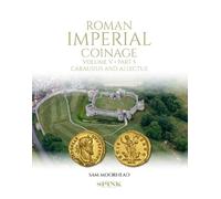 Roman Imperial Coinage Volume V Part 5: Carausius and Allectus