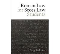 Roman Law for Scots Law Students