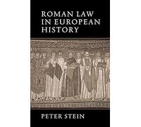 Roman Law in European History