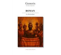 ROMAN: Le fils du Roi