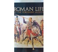 Roman Life at the Yorkshire Museum