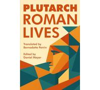 Roman Lives (Parallel Lives)
